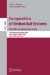 Composition of Embedded Systems : Scientific and Industrial Issues 13th Monterey Workshop 2006 Paris, France, October 16-18, 2006 Revised Selected Papers cover