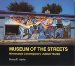 Museum of the Streets : Minnesota's Contemporary Outdoor Murals cover