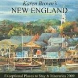 Karen Brown's 2009 New England : Exceptional Places to Stay & Itineraries [Click for larger image]