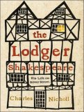 The Lodger Shakespeare : His Life on Silver Street [Click for larger image]