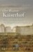 Der Wiener Kaiserhof : Eine Kulturgeschichte Von Leopold I. Bis Leopold II cover
