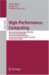 High-performance Computing : 6th International Symposium, Ishpc 2005, Nara, Japan, September 7-9, 2005, First International Workshop on Advance Low Power Systems, Alps 2006, Revis cover