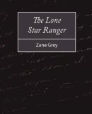 The Lone Star Ranger [Click for larger image]