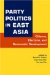 Party Politics In East Asia : Citizens, Elections, and Democratic Development cover