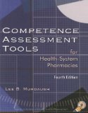 Competence Assessment Tools for Health-System Pharmacies [Click for larger image]