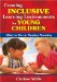 Creating Inclusive Learning Environments for Young Children : What to Do on Monday Morning cover