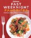 Fast Weeknight Favorites : 200 Really Quick, Simply Delicious Recipes cover