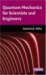 Quantum Mechanics for Scientists and Engineers cover