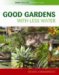  Good Gardens With Less Water