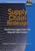 Supply Chain Redesign : Transforming Supply Chains into Integrated Value Systems cover