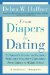 From Diapers to Dating : A Parent's Guide to Raising Sexually Healthy Children cover