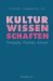 Kulturwissenschaften : Konzepte, Theorien, Autoren cover