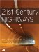 21st Century Highways : Innovative Solutions to America's Transportation Needs cover