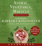 Animal, Vegetable, Miracle : A Year of Food Life [Click for larger image]
