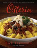 Osteria : Hearty Italian Fare from Rick Tramonto's Kitchen [Click for larger image]