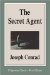 The Secret Agent : And, Almayer's Folly cover