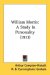 William Morris : A Study in Personality cover