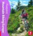 Footprint Handbooks Mountain Biking Europe : Tread Your Own Path cover