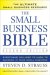 The Small Business Bible : Everything You Need To Know To Succeed In Your Small Business cover