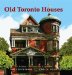 Old Toronto Houses cover