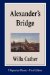 Alexander's Bridge cover
