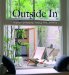 Outside In : Indoor Gardens, Pools, and Sports cover