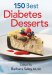  150 Best Diabetes Desserts
