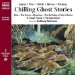 Chilling Ghost Stories cover