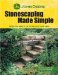Stonescaping Made Easy : Bring the Beauty of Stone to Your Home & Yard cover
