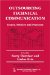 Outsourcing Technical Communication : Issues, Policies and Practices cover