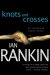 Knots and Crosses cover