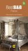  Best B&B France: 500 Perfect Places for Bed & Breakfast