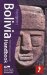 Footprint Handbooks Bolivia : Tread Your Own Path cover