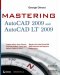  Mastering AutoCAD 2009 and AutoCAD LT 2009