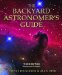 The Backyard Astronomer's Guide cover