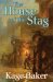 The House of the Stag cover