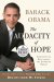 The Audacity of Hope: Thoughts on Reclaiming the American Dream