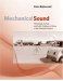 Mechanical Sound : Technology, Culture, and Public Problems of Noise in the Twentieth Century cover