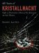 48 Hours of Kristallnacht : Night of Destruction/Dawn of the Holocaust cover
