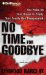No Time for Goodbye cover