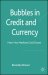 Bubbles in Credit and Currency : How Hot Markets Cool Down cover