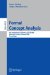Formal Concept Analysis : 6th International Conference, Icfca 2008, Montreal, Canada, February 25-28, 2008, Proceedings cover