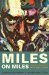 Miles on Miles : Interviews and Encounters With Miles Davis cover