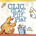 Clic, Clac, Plif, Plaf / Click, Clack, Splish, Splash : Una Aventura de Contar / A Counting Adventure cover