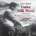 Under Milk Wood and other plays cover
