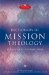 Dictionary of Mission Theology : Evangelical Foundations cover