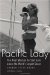 Pacific Lady : The First Woman to Sail Solo Across the World's Largest Ocean cover