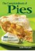 The Complete Book of Pies : 200 Recipes from Sweet to Savory cover