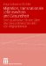 Migration, Transnationale Lebenswelten Und Gesundheit : Eine Qualitative Studie uber Das Gesundheitshandeln Von Migrantinnen cover