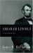  Abraham Lincoln: A Presidential Life